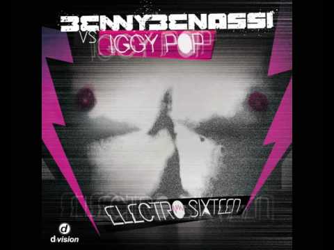 Benny Benassi vs. Iggy Pop — Electro sixteen (Original radio edit)
