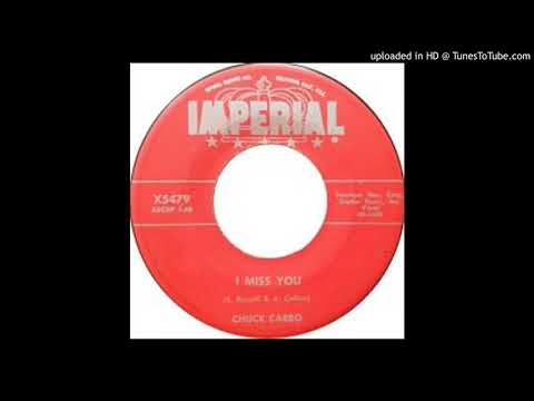 Chuck Carbo - I Miss You