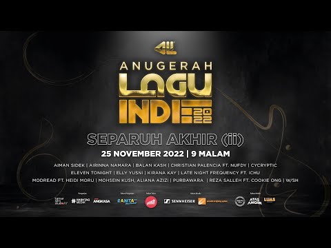 Separuh Akhir 2 Anugerah Lagu Indie 2022