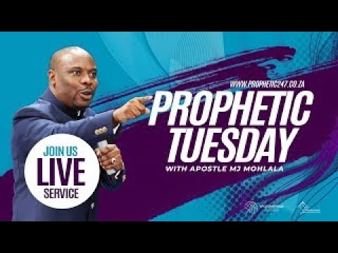 PROPHETIC TUESDAY SERVICE | SUNDAY SERVICE | APOSTLE MJ MOHLALA | 18 OCTOBER 2022