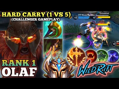 OLAF MONSTER FULL AD DAMAGE! SUPER HARD CARRY PLAY - TOP 1 GLOBAL OLAF BY ITF MuayThaiShy -WILD RIFT