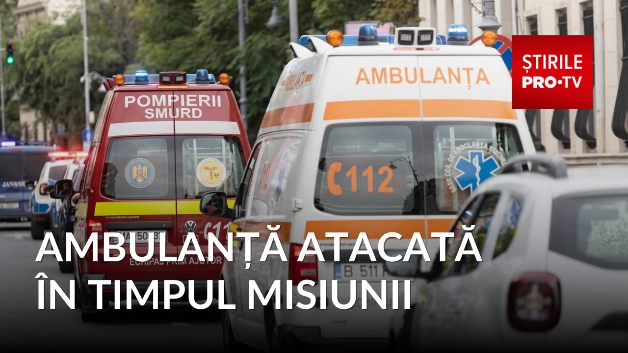 Știre video despre atacul asupra ambulanței