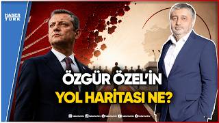 Özgür Özel’in Yeni Partisine CHP’den Kaç Milletvekili Katılacak?