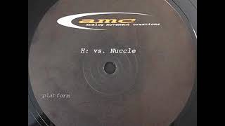 H: vs. Nuccle - Platform (Original Mix)