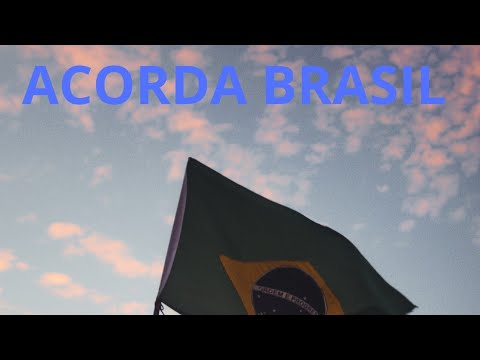 ACORDA BRASIL - PARÓDIA BALANÇA BRASIL