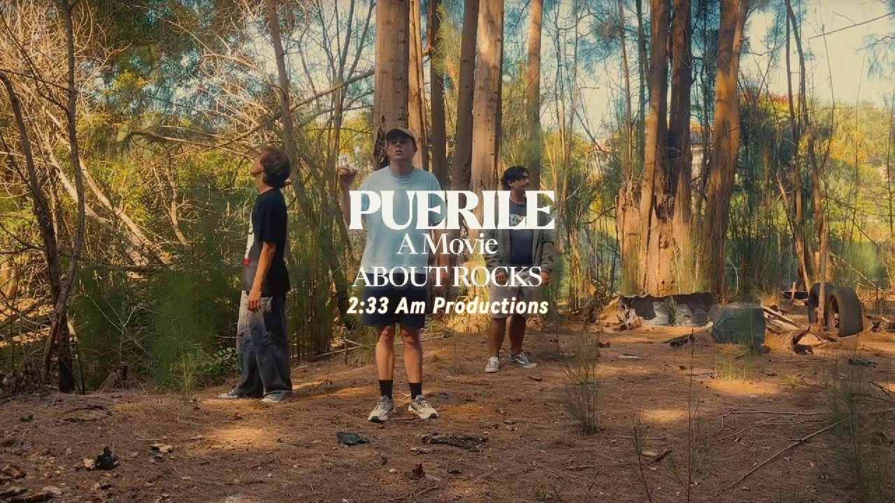 Puerile A Movie About Rocks