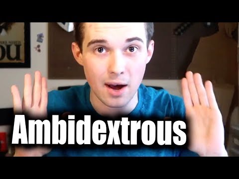 What is It Like To Be Ambidextrous?