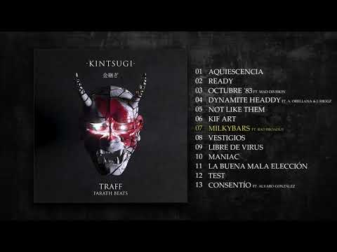 Trafik Traff & Farath Beats - Milkybars ft. Bad Broadus & Dj Tembe (KINTSUGI 2019)