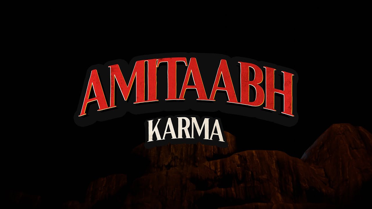 Amitaabh Lyrics | Karma