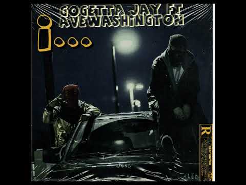 Gogetta jay- I… ft Ave Washington