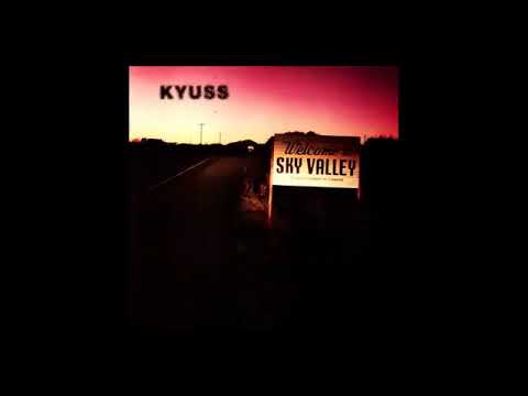 Kyuss   Welcome To Sky Valley 1994 Full Album