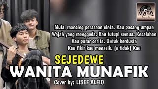 Download lagu Wanita Munafik Sejedewe Cover by Lisef Alfio... mp3
