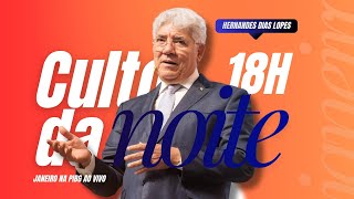 Culto da Noite Ao Vivo | Pregação com Pr. Hernandes Dias Lopes – PIB Guarapari | 18/01