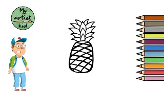 Learn How to Draw a Pineapple - Easy drawing, painting and coloring for kids