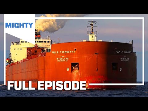 Mighty Ships: MV Paul R. Tregurtha | Season 1 Episode 5 (Full Episode) | MIGHTY