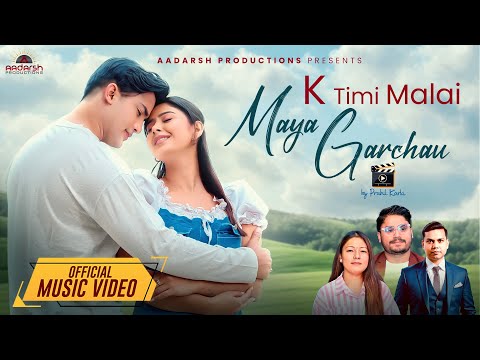 K Timi Malai Maya Garchau | CD Vijaya Adhikari | Indrakala Rai | Aakash Shrestha | Garima Sharma