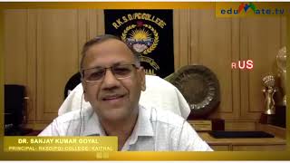 Dr. Sanjay Goyal (Principal) interview during the corona pandemic