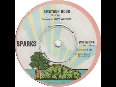 UK New Entry 1974 (158) Sparks - Amateur Hour