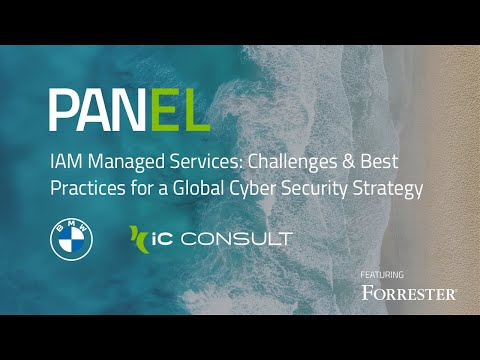 Webinar: IAM Managed Services | iC Consult, BMW & Forrester