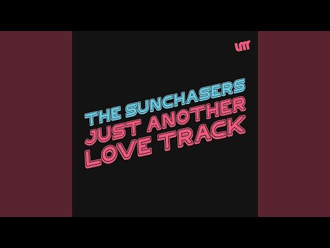 Just Another Love Track