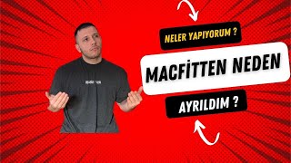 MACFİTTEN neden ayrıldım ? Sosyal Medyada iş yapmaya nasıl başladım ?