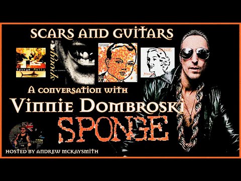 A conversation with Vinnie Dombroski (Sponge)