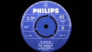 Dusty Springfield With The Echoes - Go Ahead On