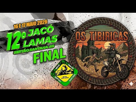 12° Trilhão JacóLamas- Sertão Santana. RS  Final.