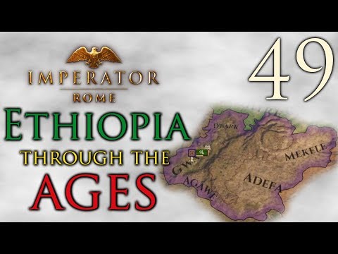 Imperator: Rome | Ethiopia Through The Ages | Episode 49