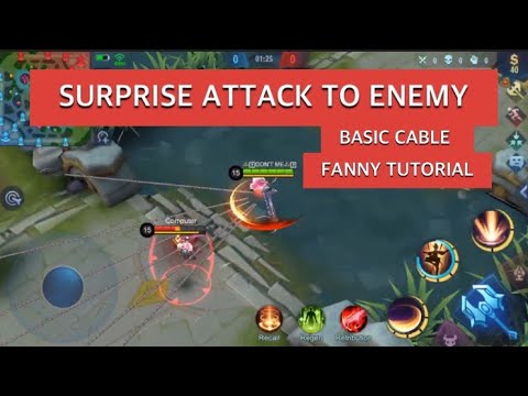 FANNY TUTORIAL (SURPRISE ATTACK TO ENEMY)