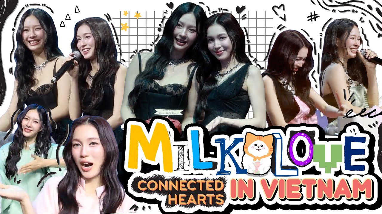 MilkLove - Connected Hearts in Vietnam