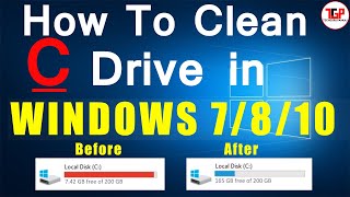 How To Clean C Drive in Windows 7/8/10 | C Drive Kaise Khali Kare