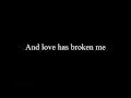Olivia D'abo (Loving Annabelle) - Broken (Lyrics)