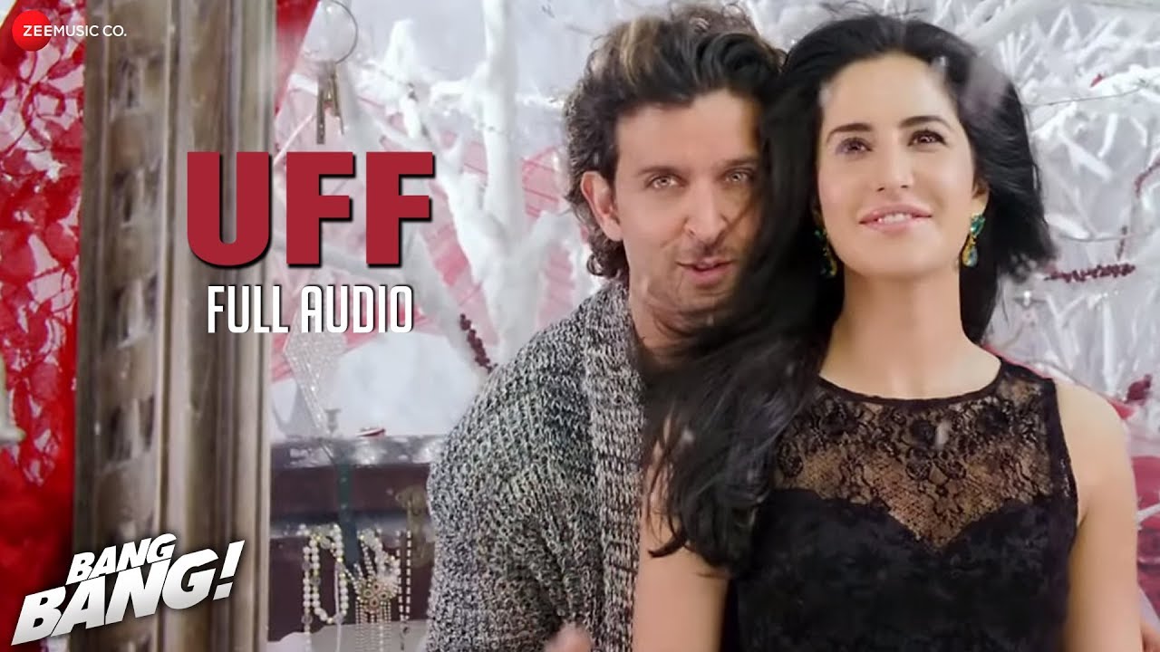 Uff Lyrics  | Bang Bang | Hrithik Roshan, Katrina Kaif | Benny Dayal, Harshdeep Kaur | Shekhar Ravjiani, Vishal Dadlani