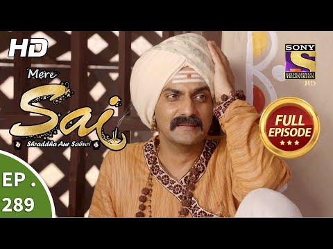 Mere Sai - Ep 289 - Full Episode - 1st November, 2018
