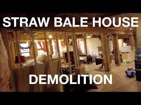 Straw Bale House Demolition