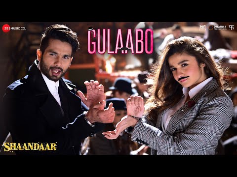 Gulaabo - Full Video| Shaandaar | Alia Bhatt & Shahid Kapoor | Vishal Dadlani | Amit Trivedi