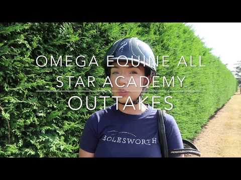 Omega Equine All Star Academy OUTTAKES