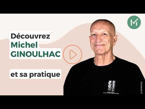 Michel GINOULHAC praticien Rolfing