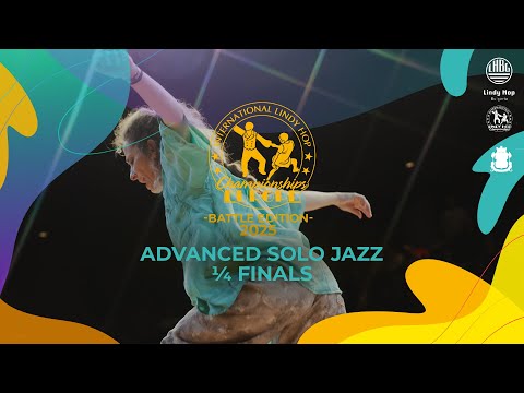ADVANCED SOLO JAZZ ¼ FINALS - ILHC EUROPE 2025