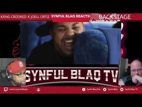 Joe Budden getting Destroyed! Synful Blaq Reacts - Kxng Crooked x Joell Ortiz - Backstage