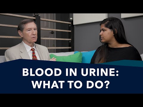 What Does Blood in the Urine Mean? | Ask Prostate Expert, Mark Scholz, MD
