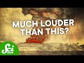 What S The Loudest Possible Sound