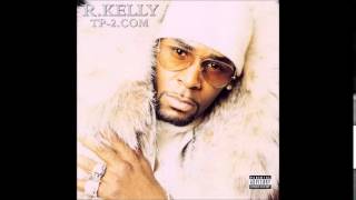 R. Kelly - I Decided