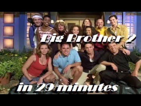 Big Brother 2 (BB2) Recap in 29 minutes