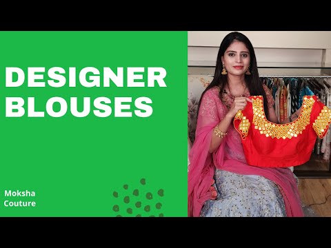 Beautiful Designer Blouse Collection || Handwork Blouses || Moksha Couture