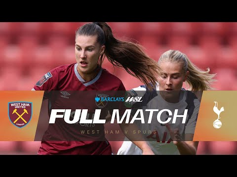 FULL MATCH: West Ham United v Tottenham Hotspur | Barclays WSL 25/26