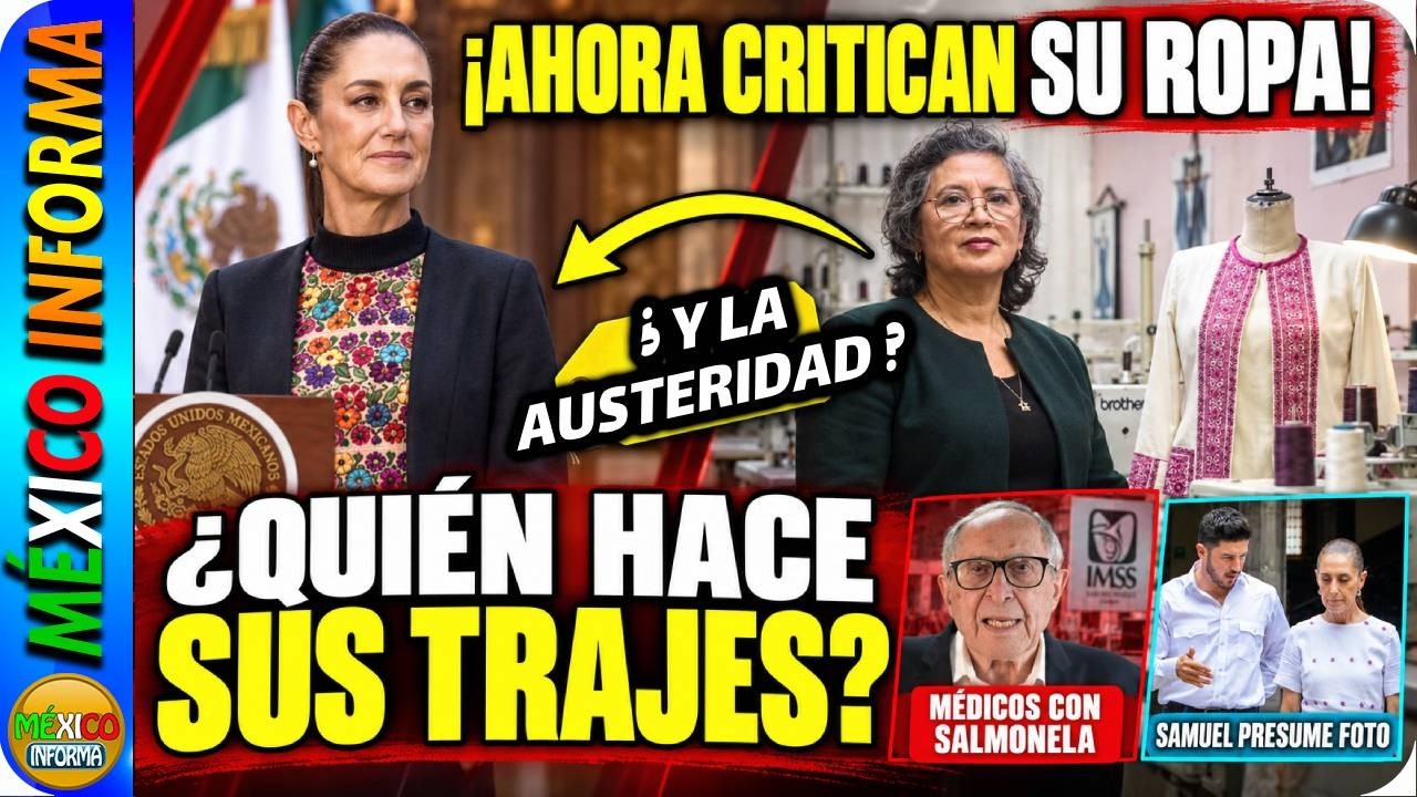 AHORA CRITICAN LA ROPA DE LA PRESIDENTA. SAMUEL PRESUME FOTO CON SHEINBAUM. MENSAJE DE SALUD.