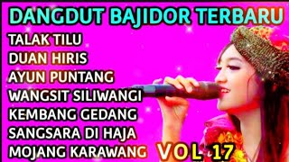 Download lagu DANGDUT BAJIDORAN TERBARU mp3
