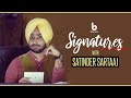 SIGNATURES with Satinder Sartaaj | EP 1 l Full Interview | Gurdeep Grewal | B Social